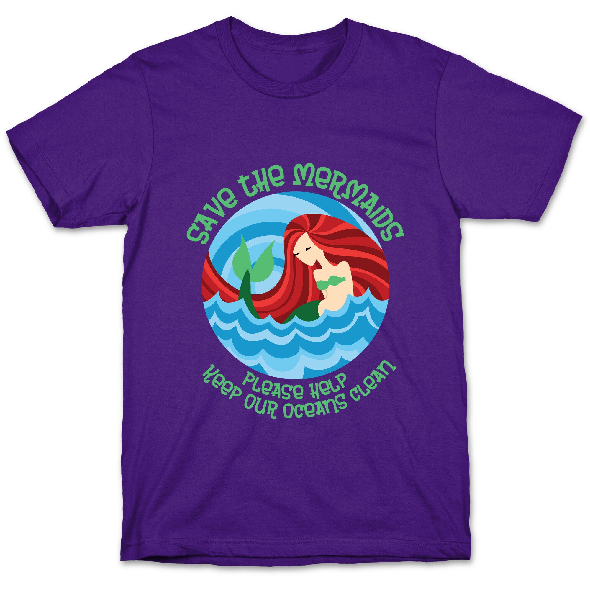 Save The Mermaids T-Shirt