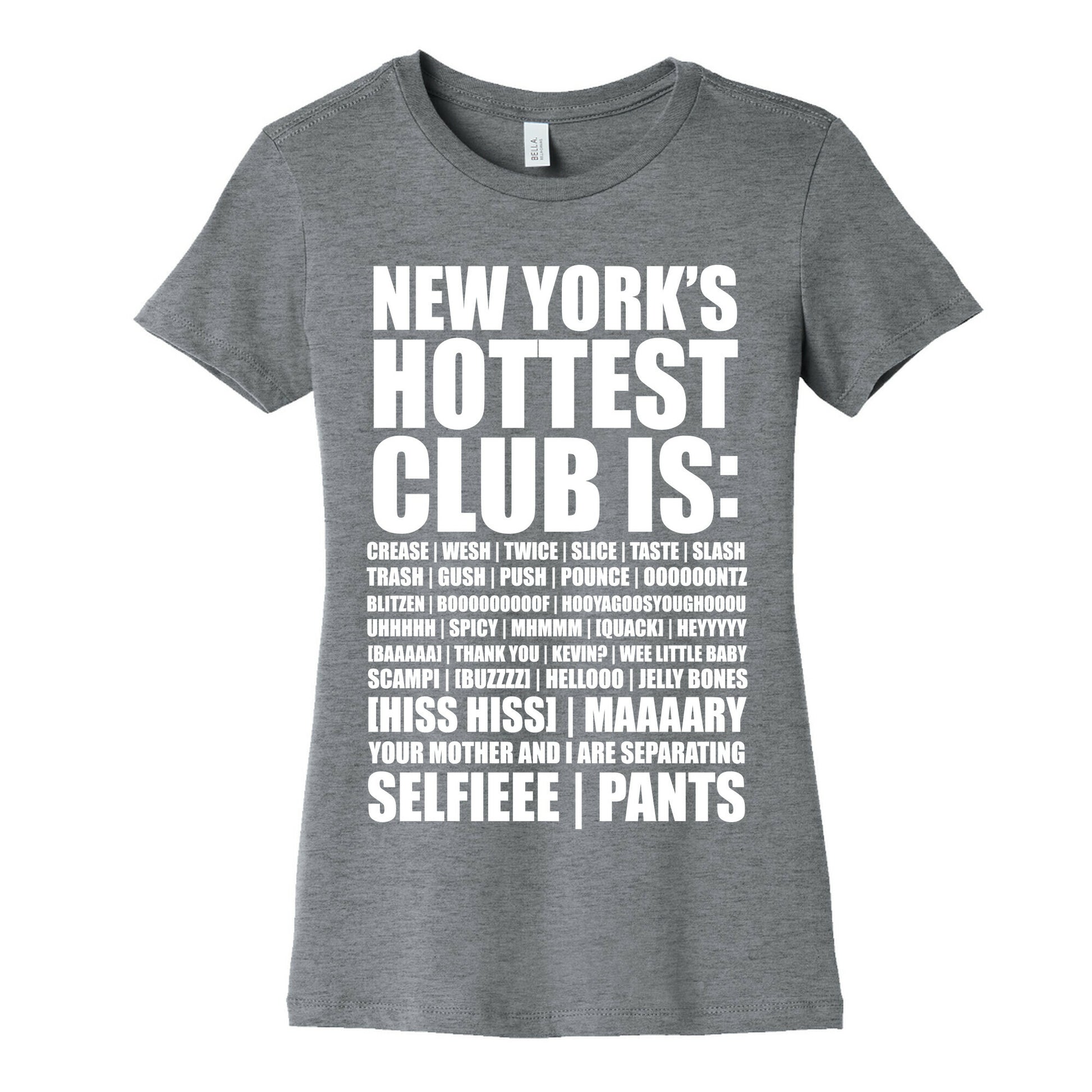 New York's Hottest Club Is Women's Cotton Tee