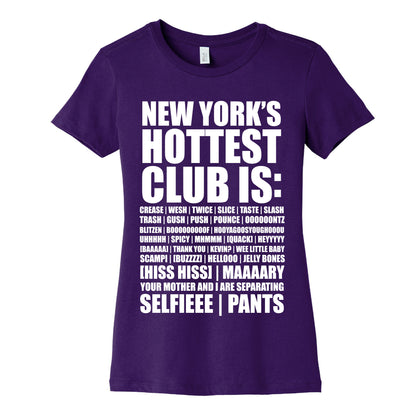 New York's Hottest Club Is Women's Cotton Tee