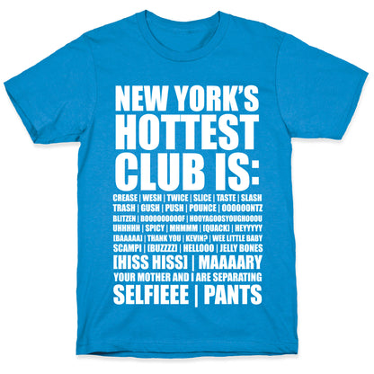 New York's Hottest Club Is T-Shirt