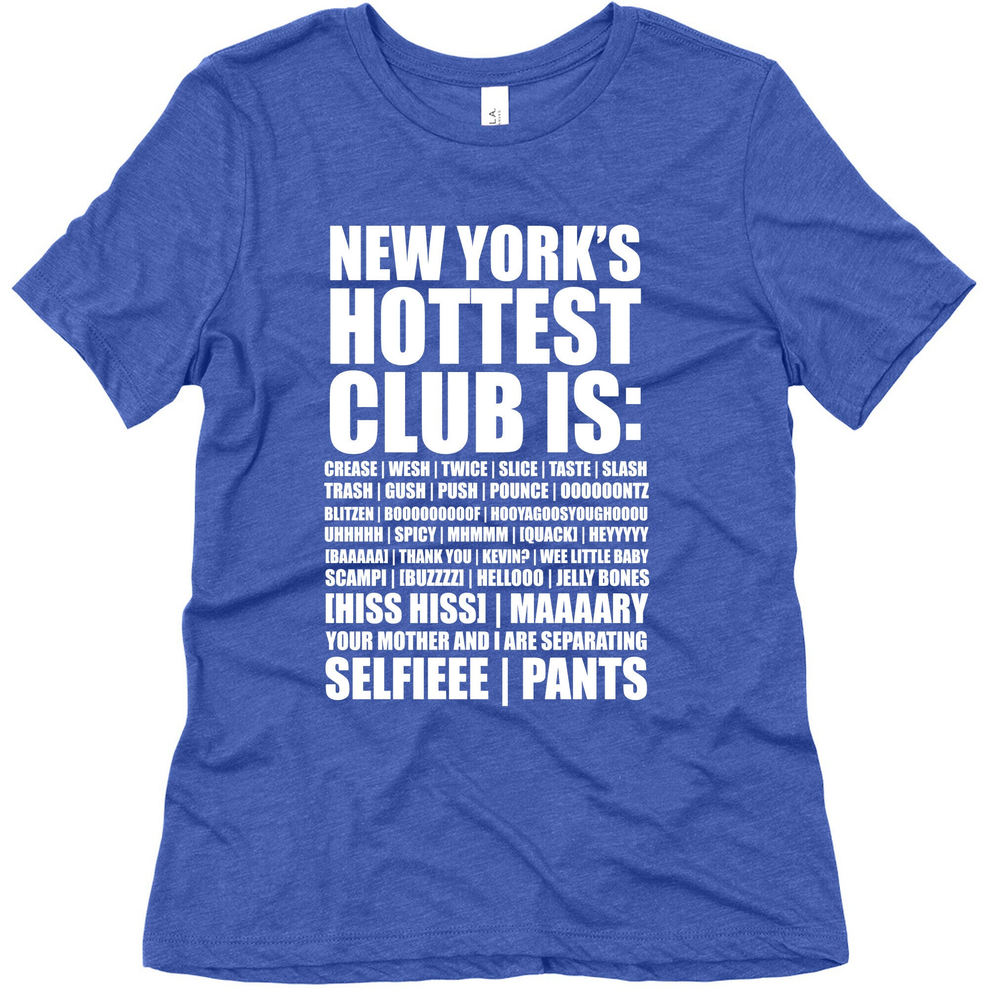 New York's Hottest Club Is Women's Triblend Tee