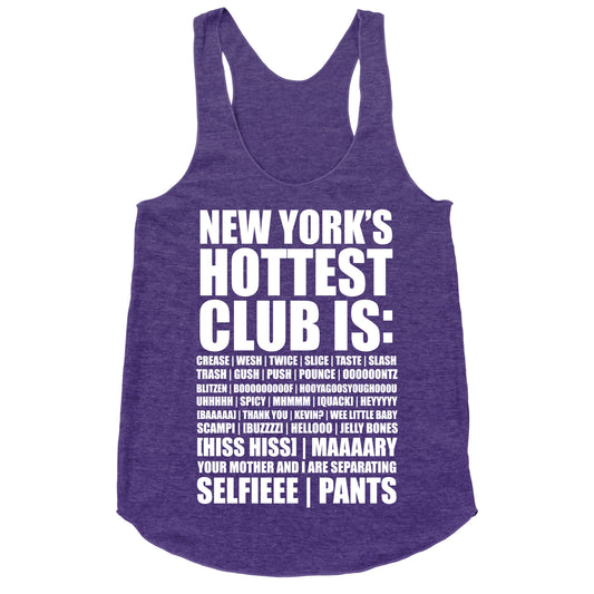 New York's Hottest Club Is Racerback Tank