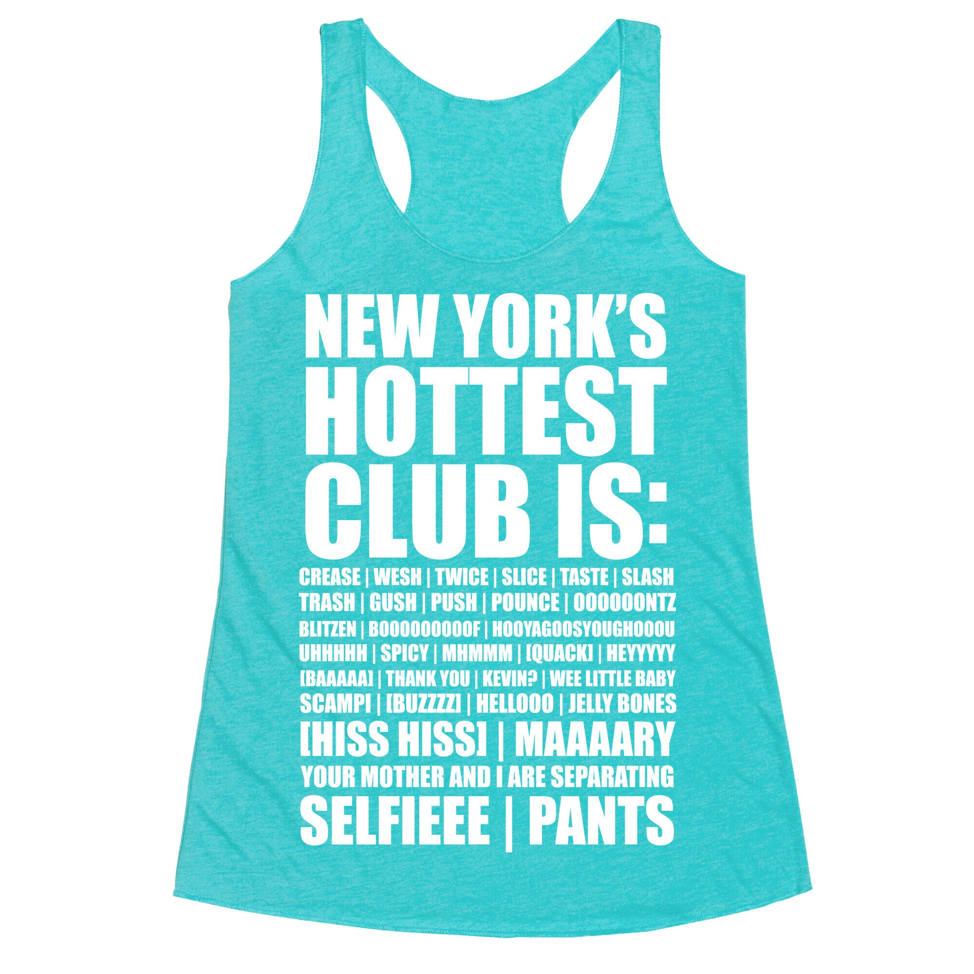 New York's Hottest Club Is Racerback Tank
