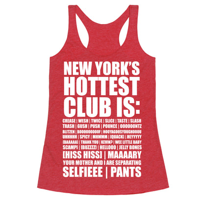 New York's Hottest Club Is Racerback Tank