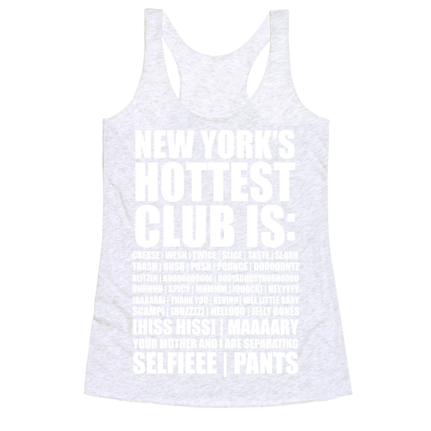 New York's Hottest Club Is Racerback Tank