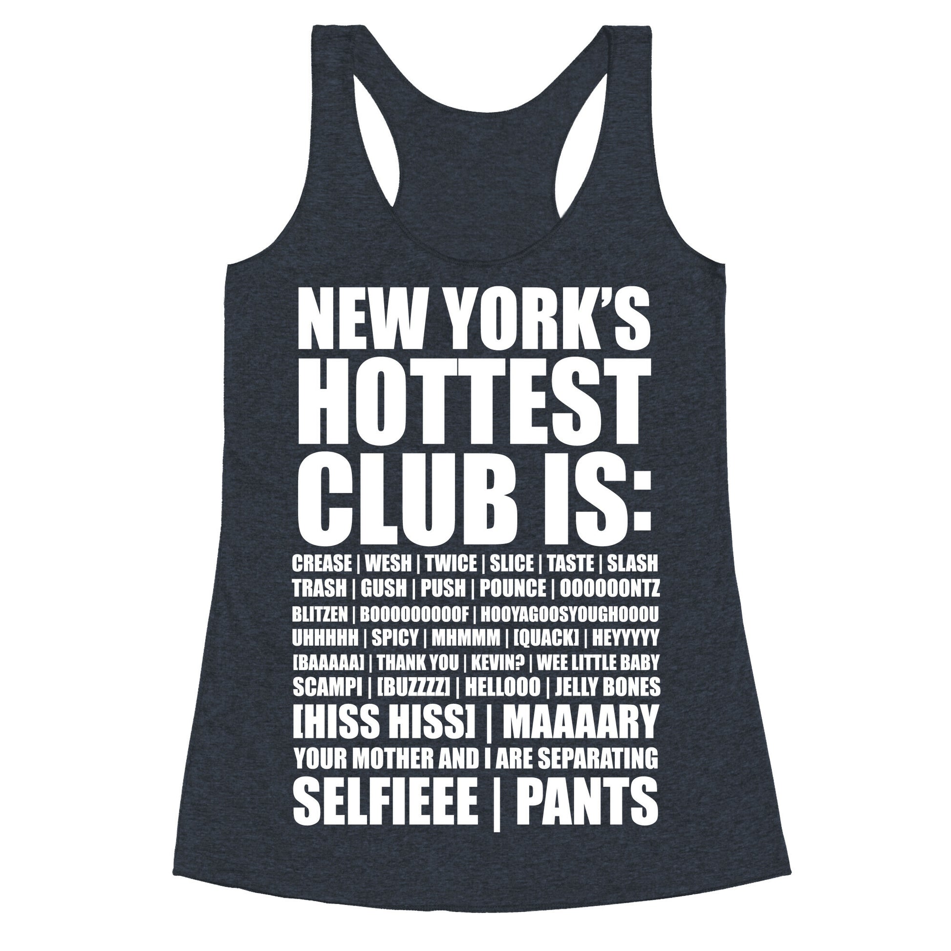 New York's Hottest Club Is Racerback Tank