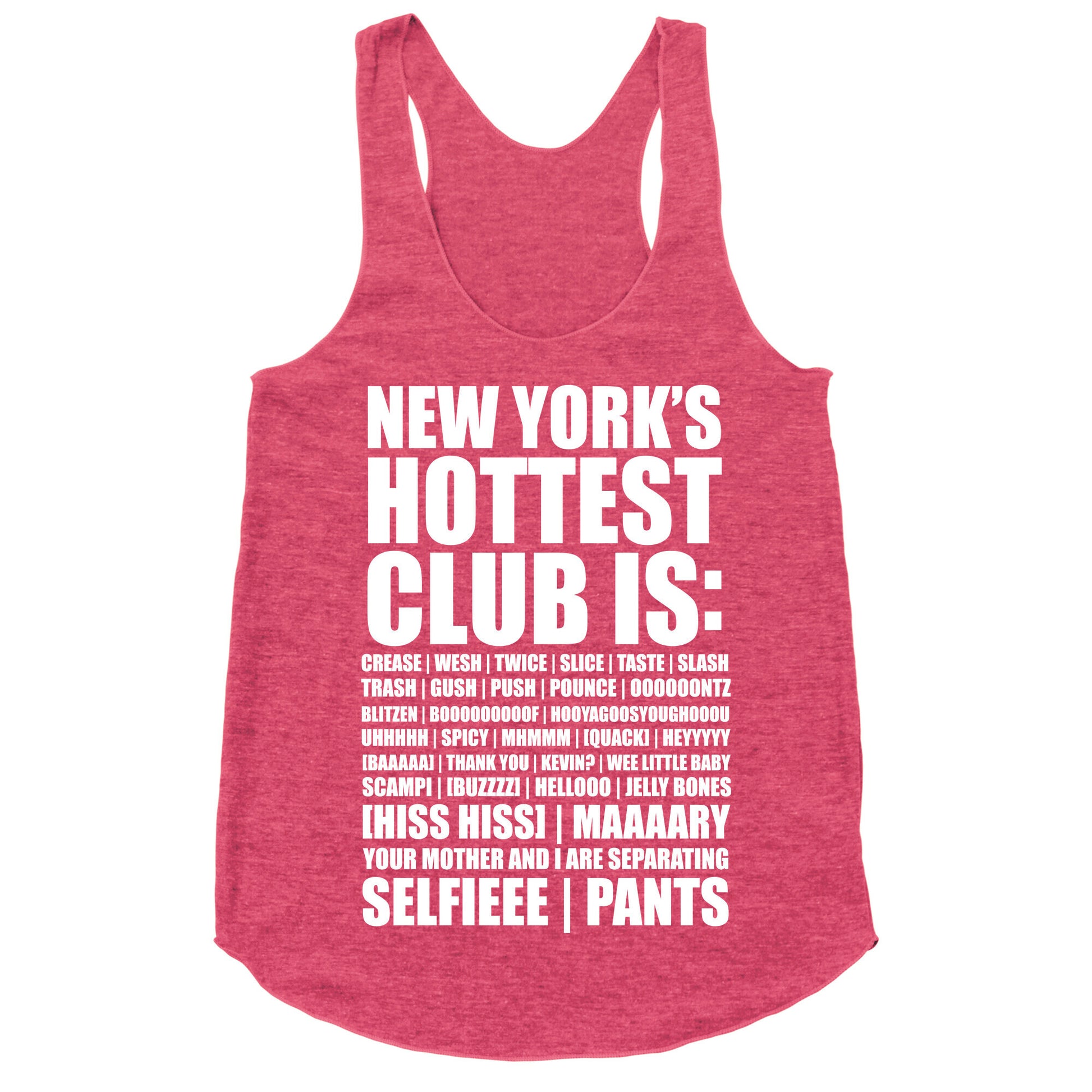 New York's Hottest Club Is Racerback Tank