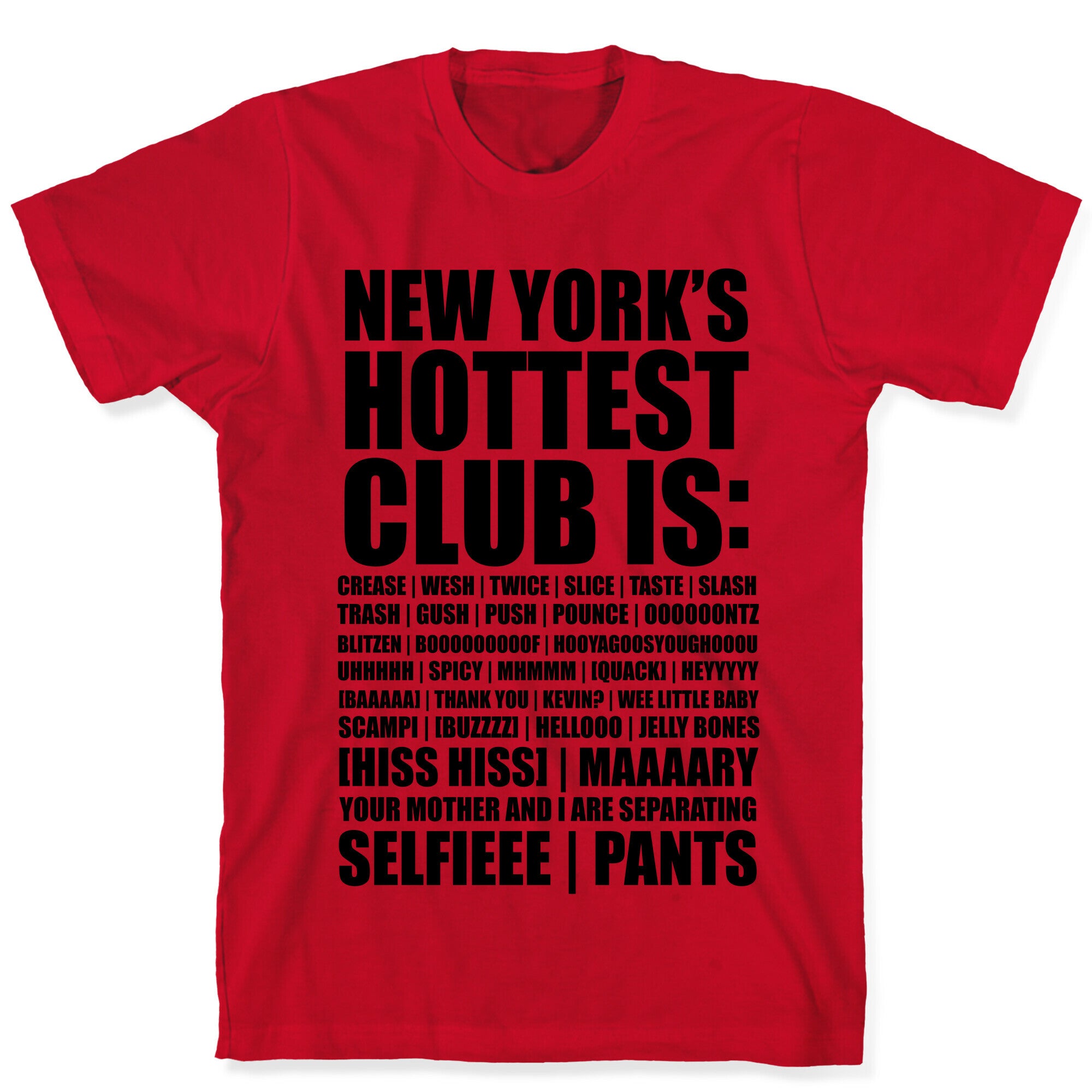 New York's Hottest Club Is (tank) T-Shirt