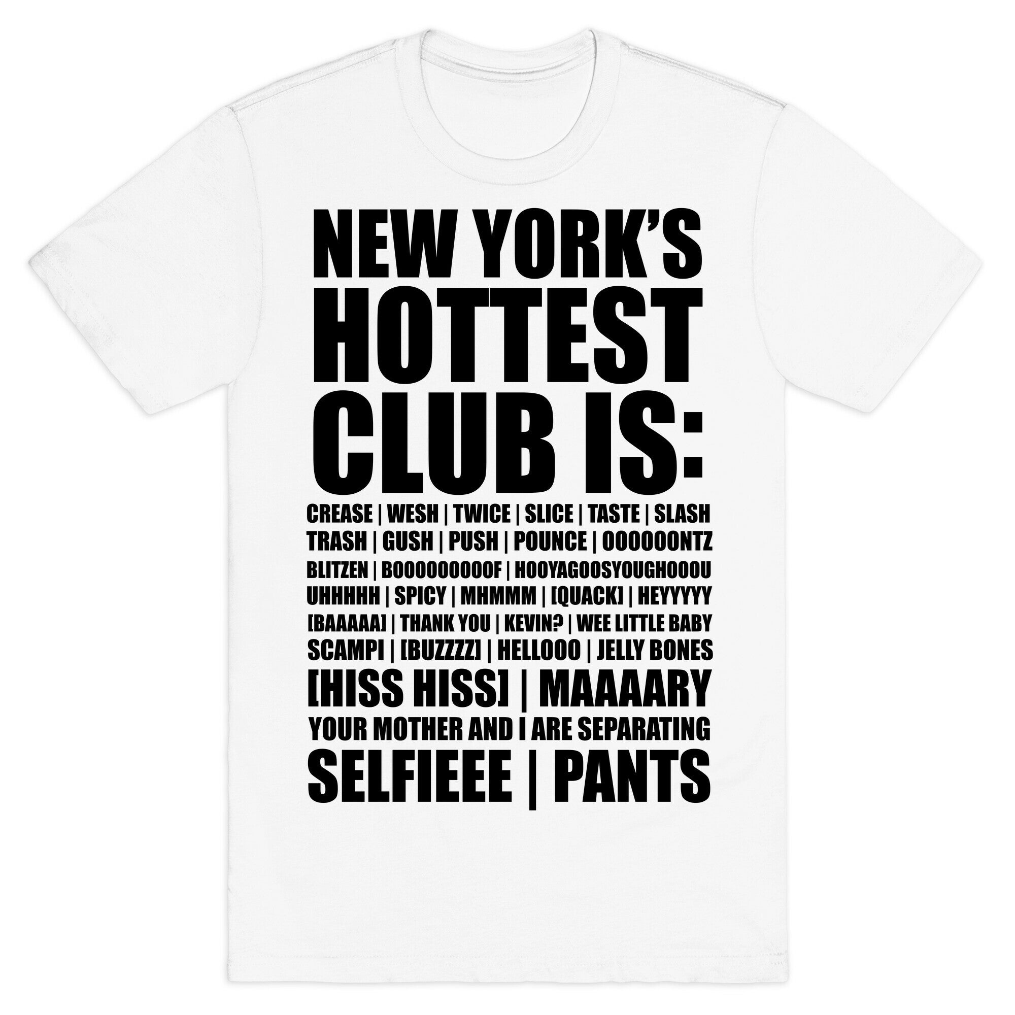 New York's Hottest Club Is (tank) T-Shirt