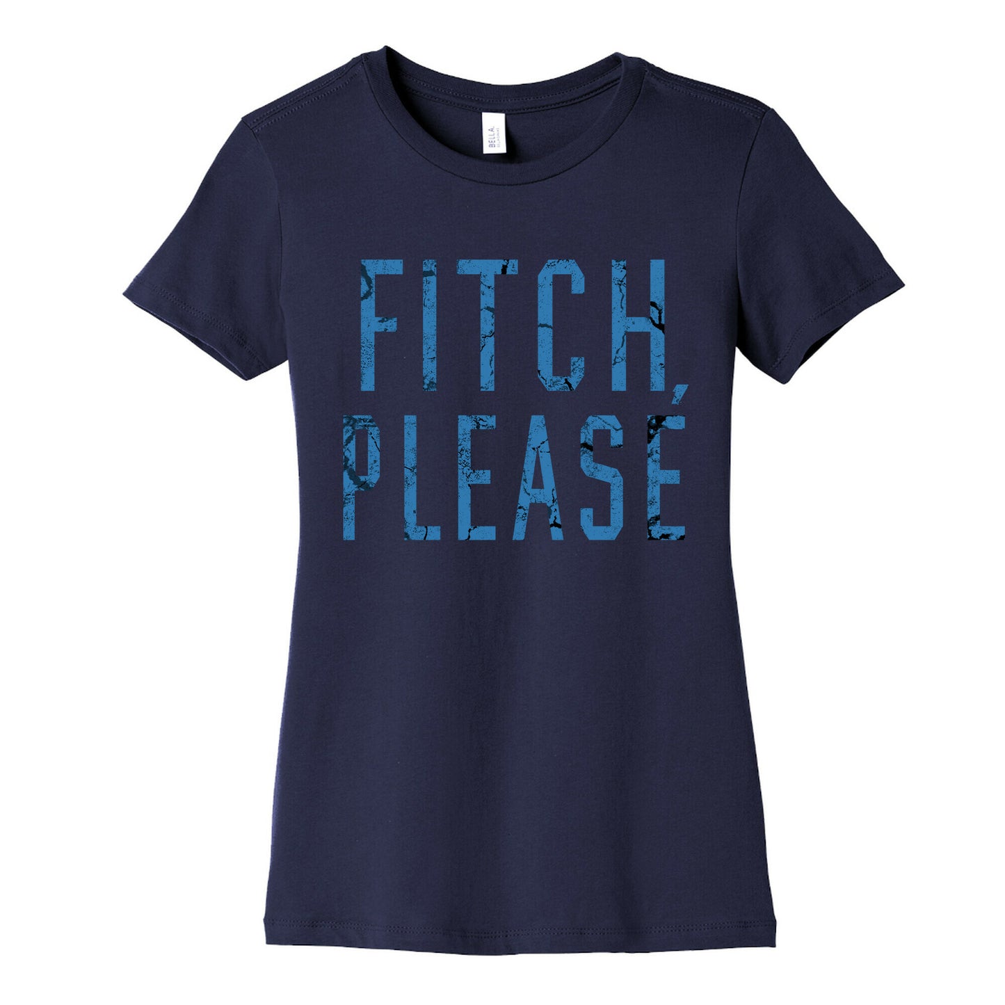 Fitch, Please Women's Cotton Tee