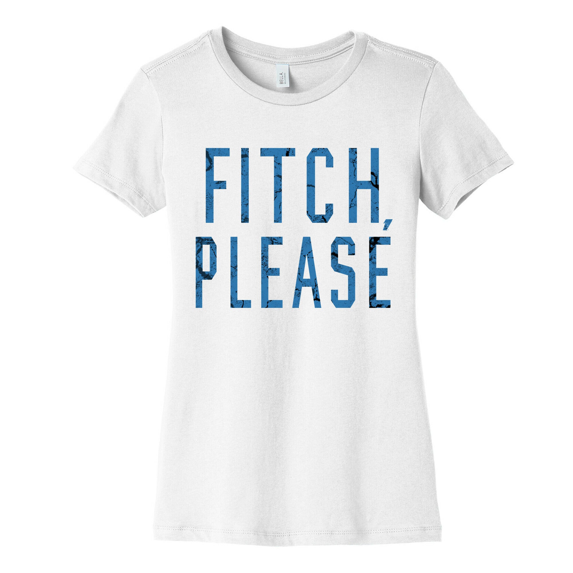 Fitch, Please Women's Cotton Tee