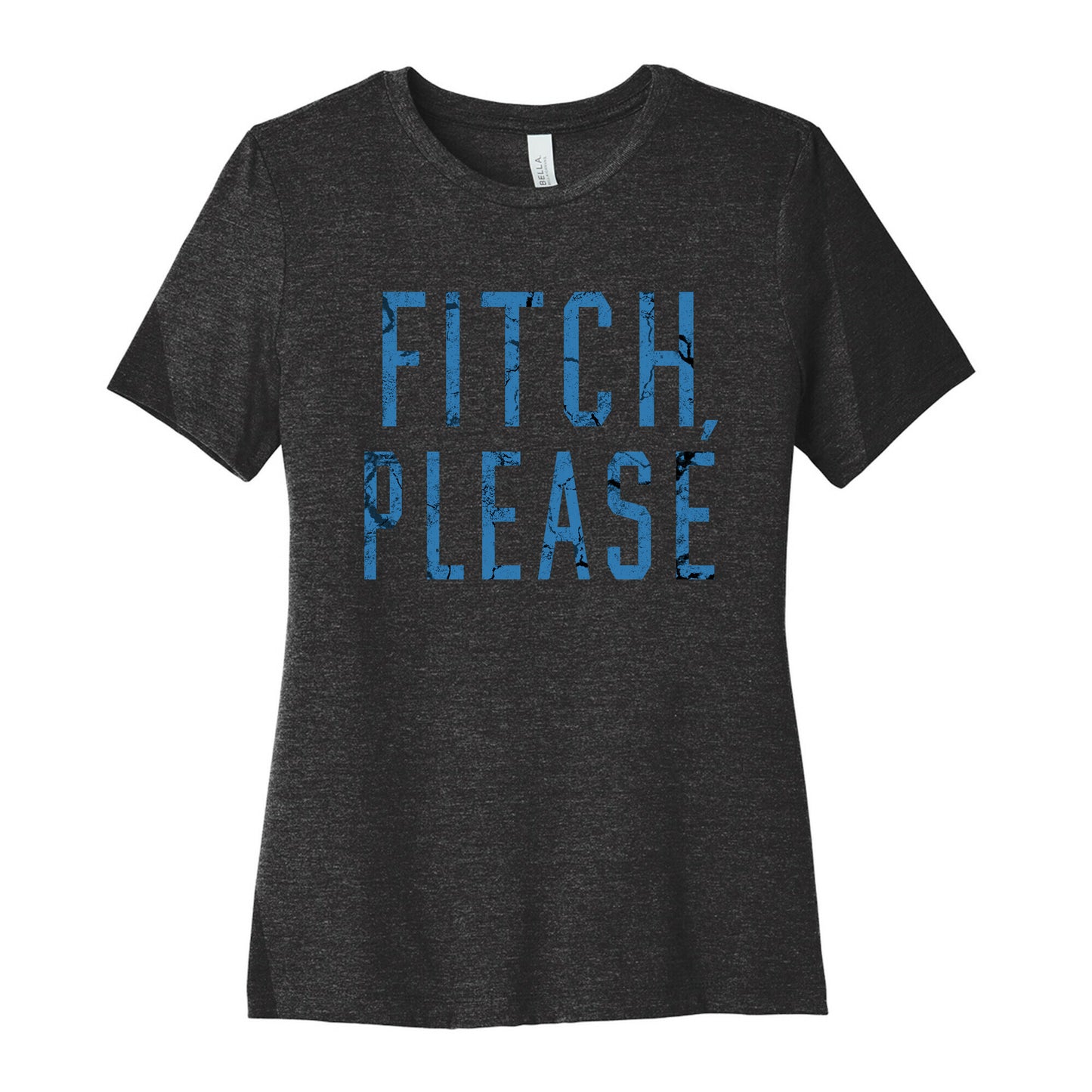 Fitch, Please Women's Cotton Tee