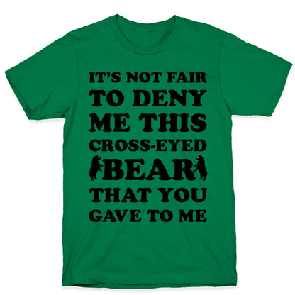 Cross-Eyed Bear T-Shirt