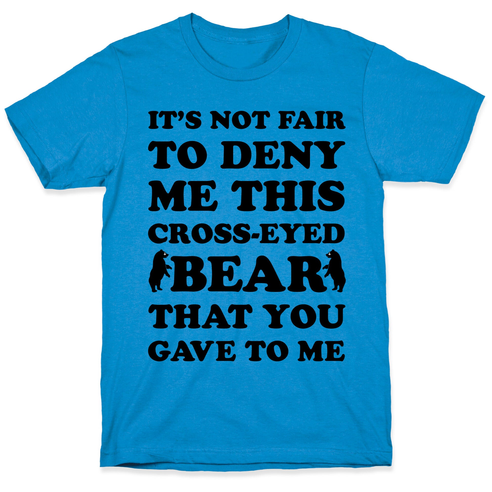 Cross-Eyed Bear T-Shirt