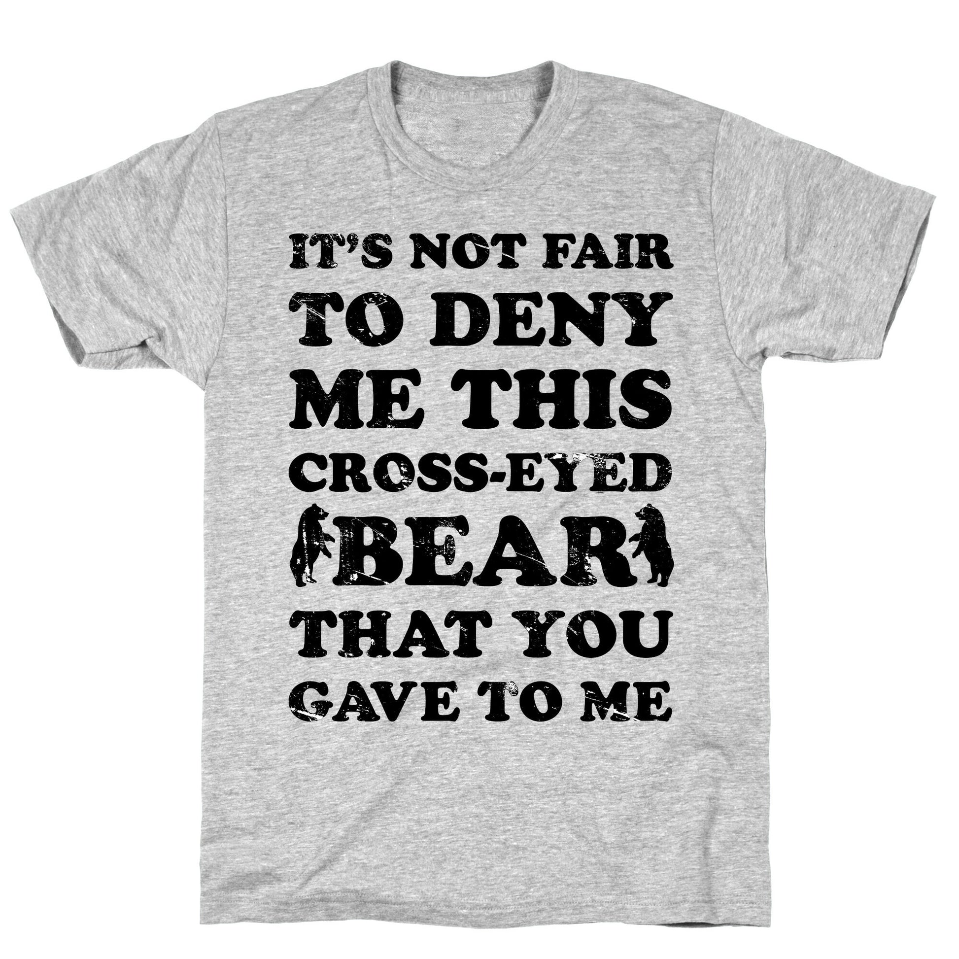 Cross-Eyed Bear T-Shirt