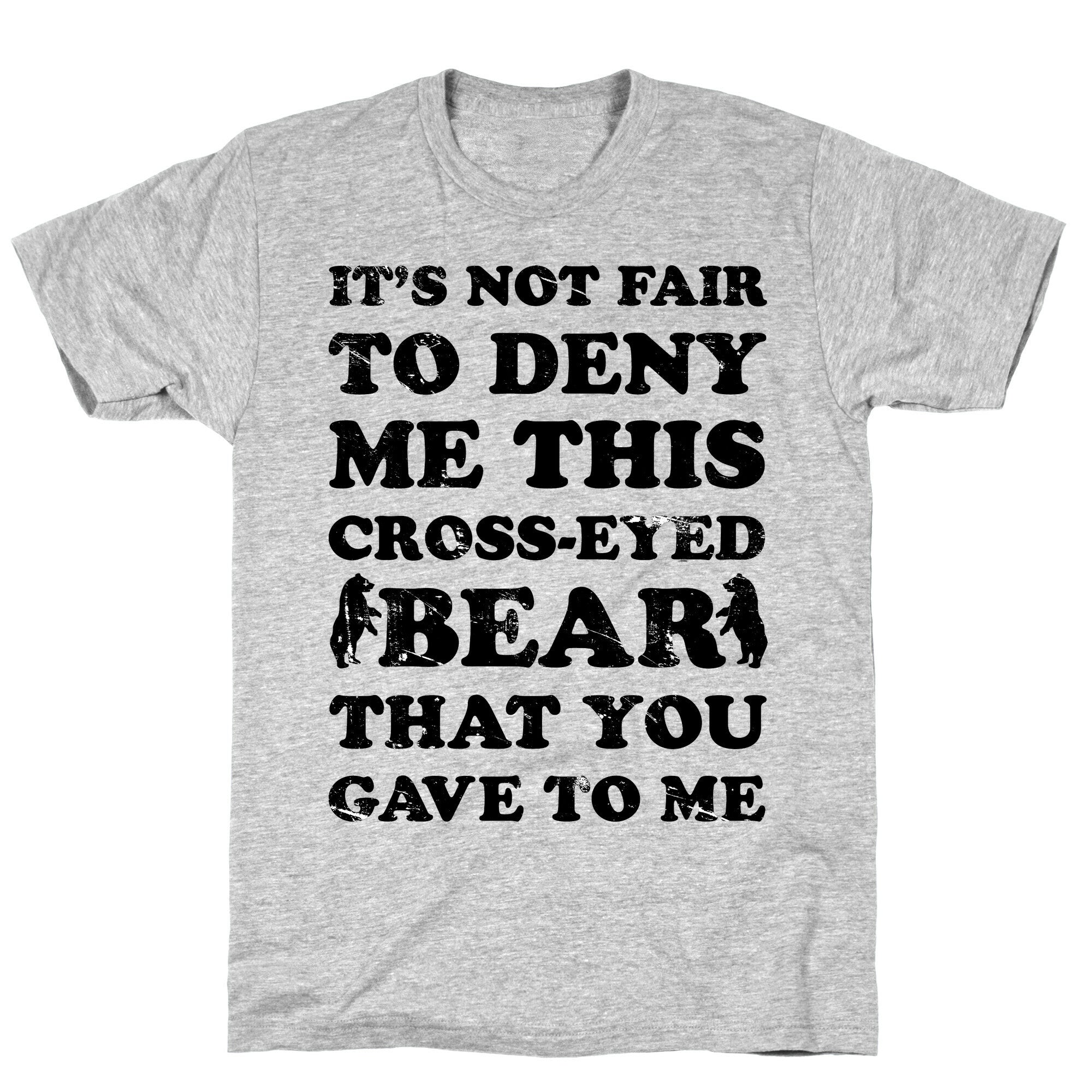Cross-Eyed Bear T-Shirt