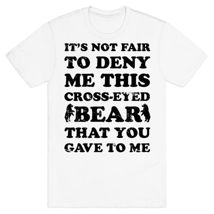 Cross-Eyed Bear T-Shirt