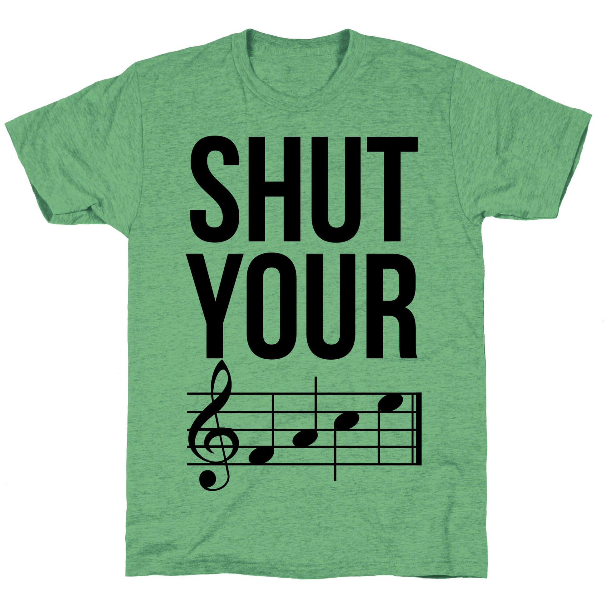 Shut Your (FACE) Unisex Triblend Tee