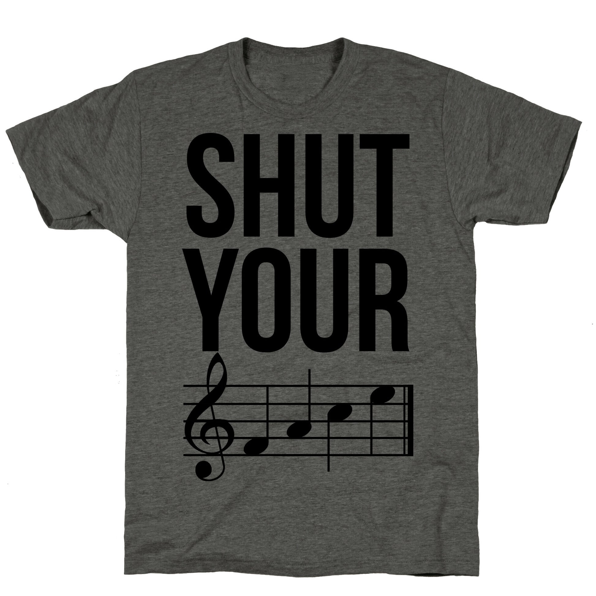 Shut Your (FACE) Unisex Triblend Tee