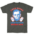 Four Score and Seven Beers Ago Unisex Triblend Tee