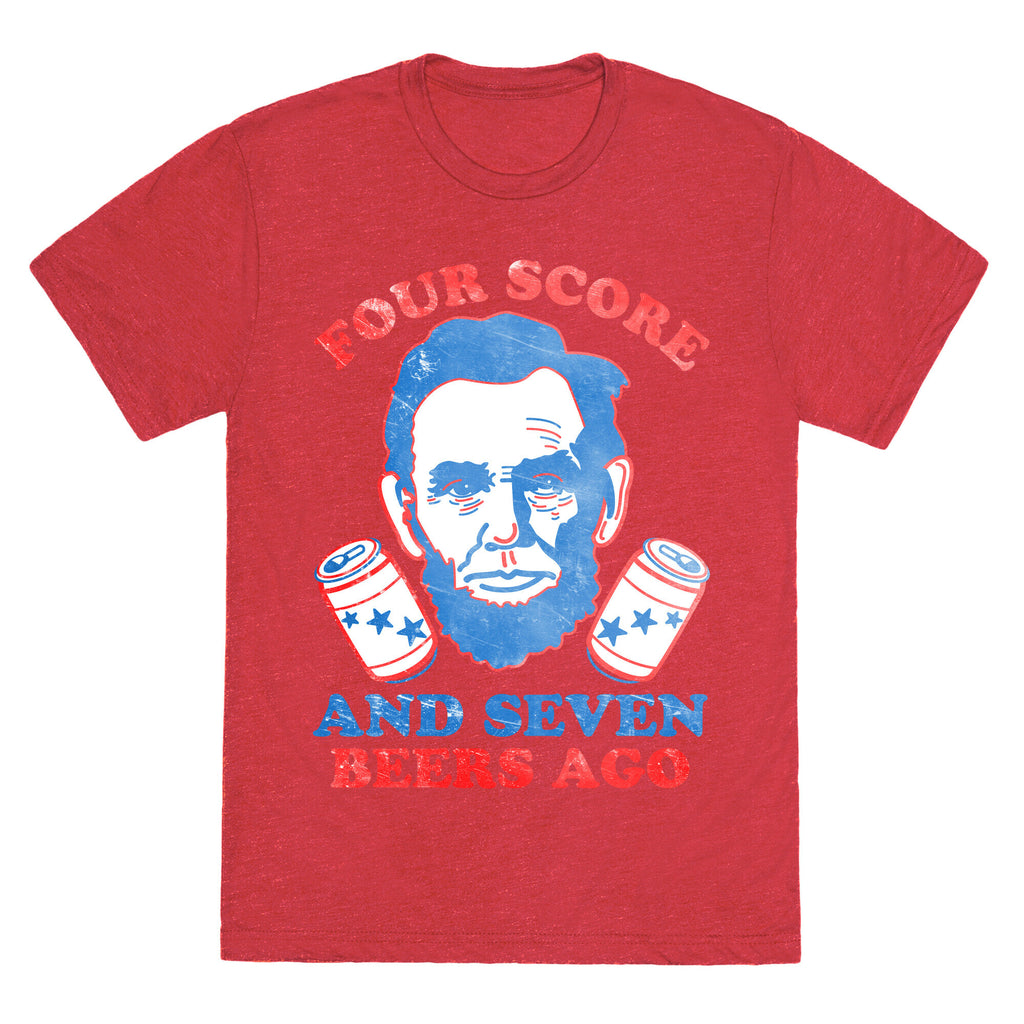 Four Score and Seven Beers Ago Unisex Triblend Tee