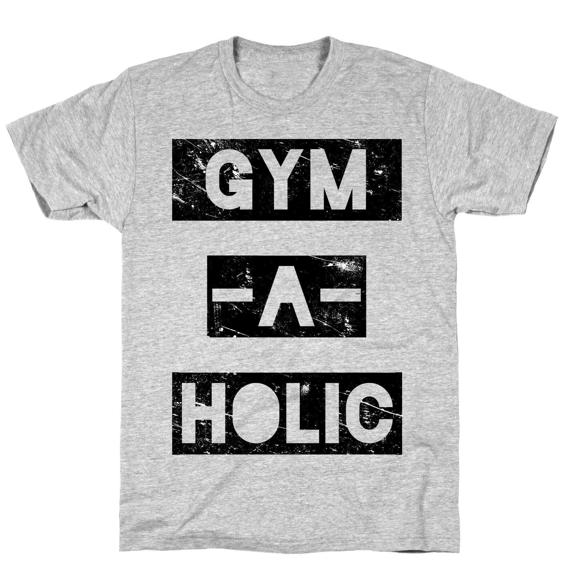 Gymaholic T-Shirt