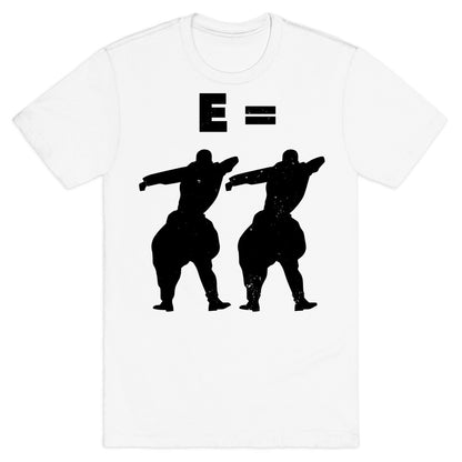 E = MC Hammer 2 (Original) T-Shirt