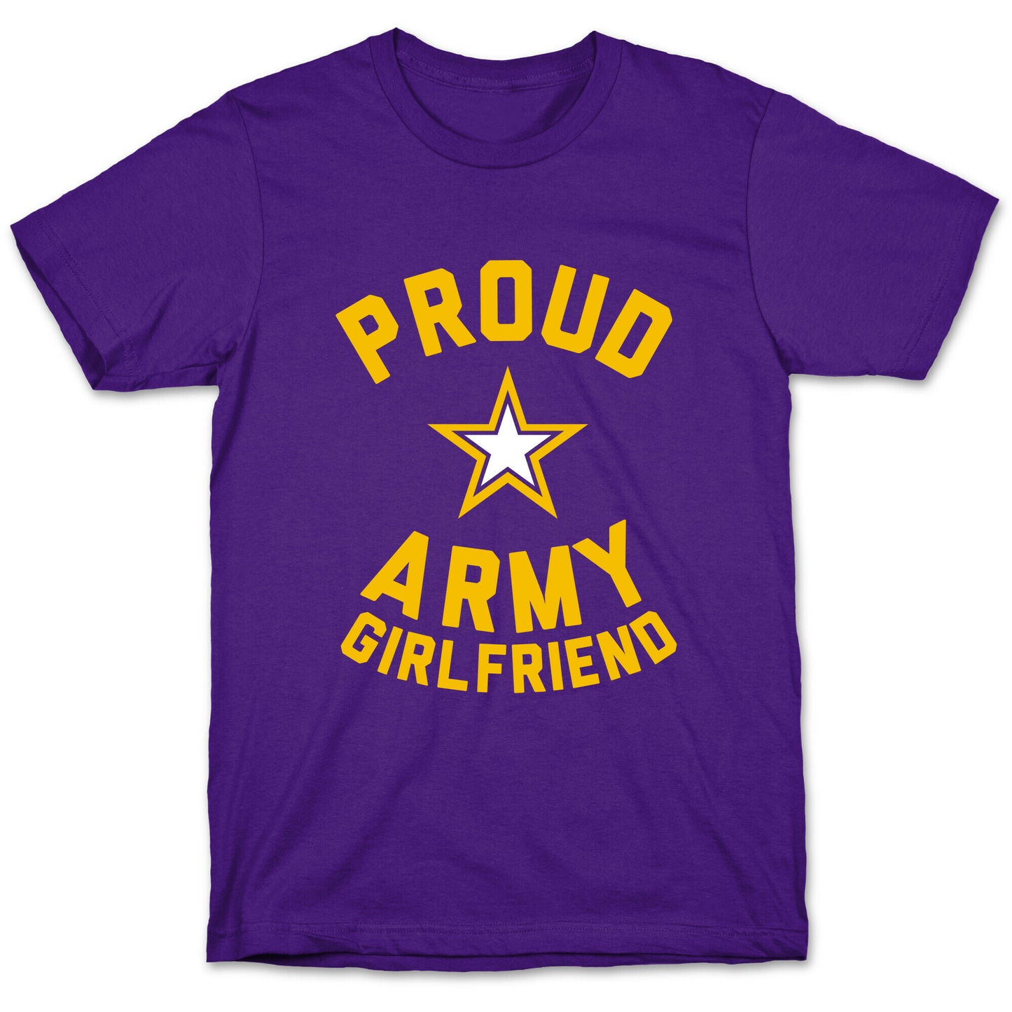 Proud Army Girlfriend T-Shirt
