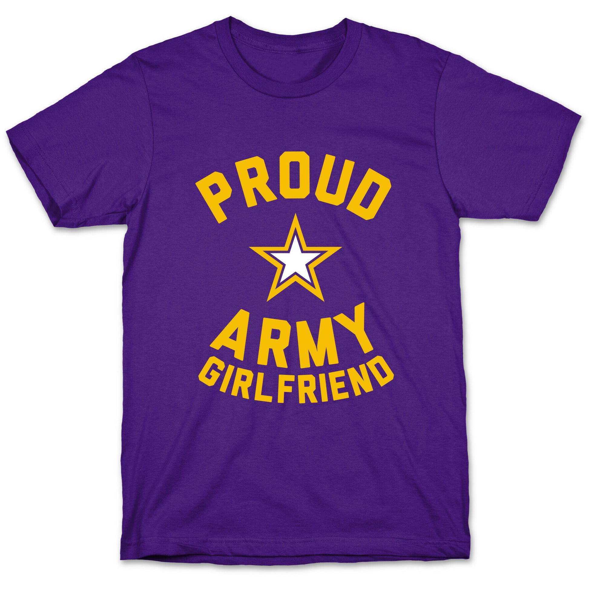 Proud Army Girlfriend T-Shirt
