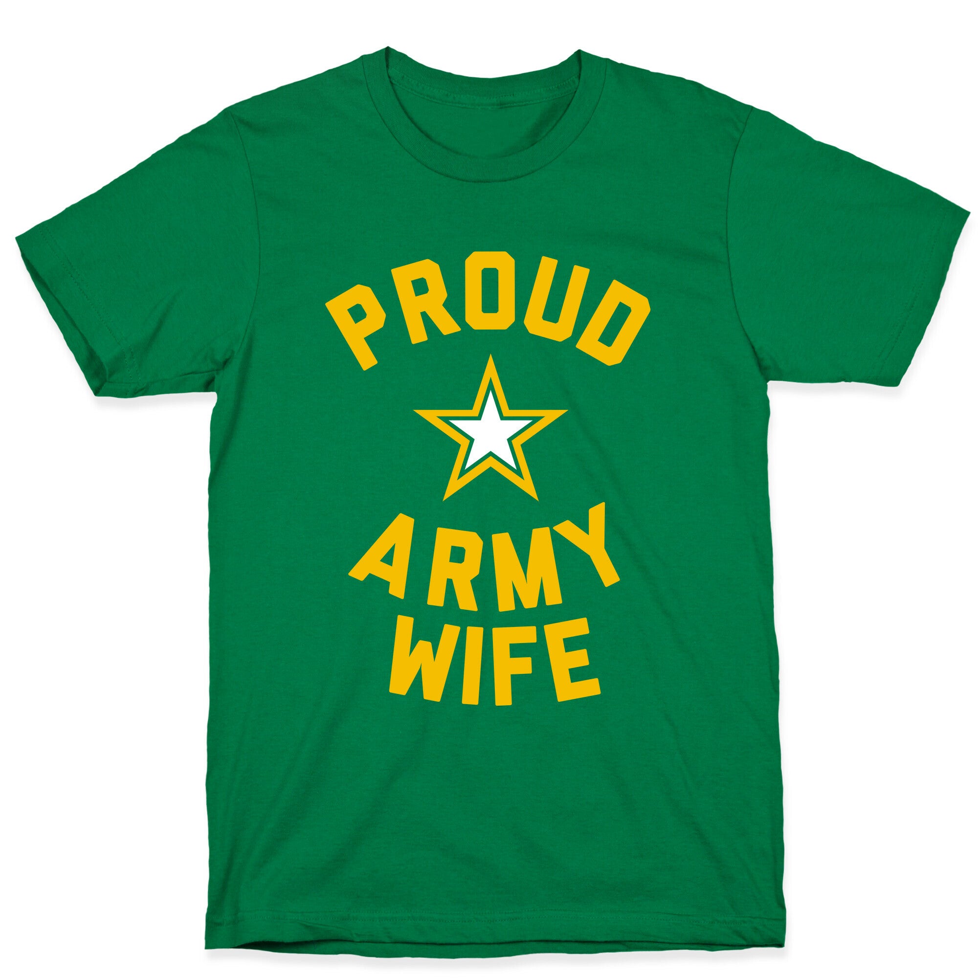 Proud Army Wife T-Shirt