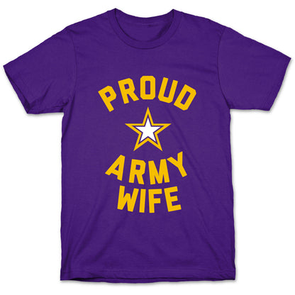 Proud Army Wife T-Shirt