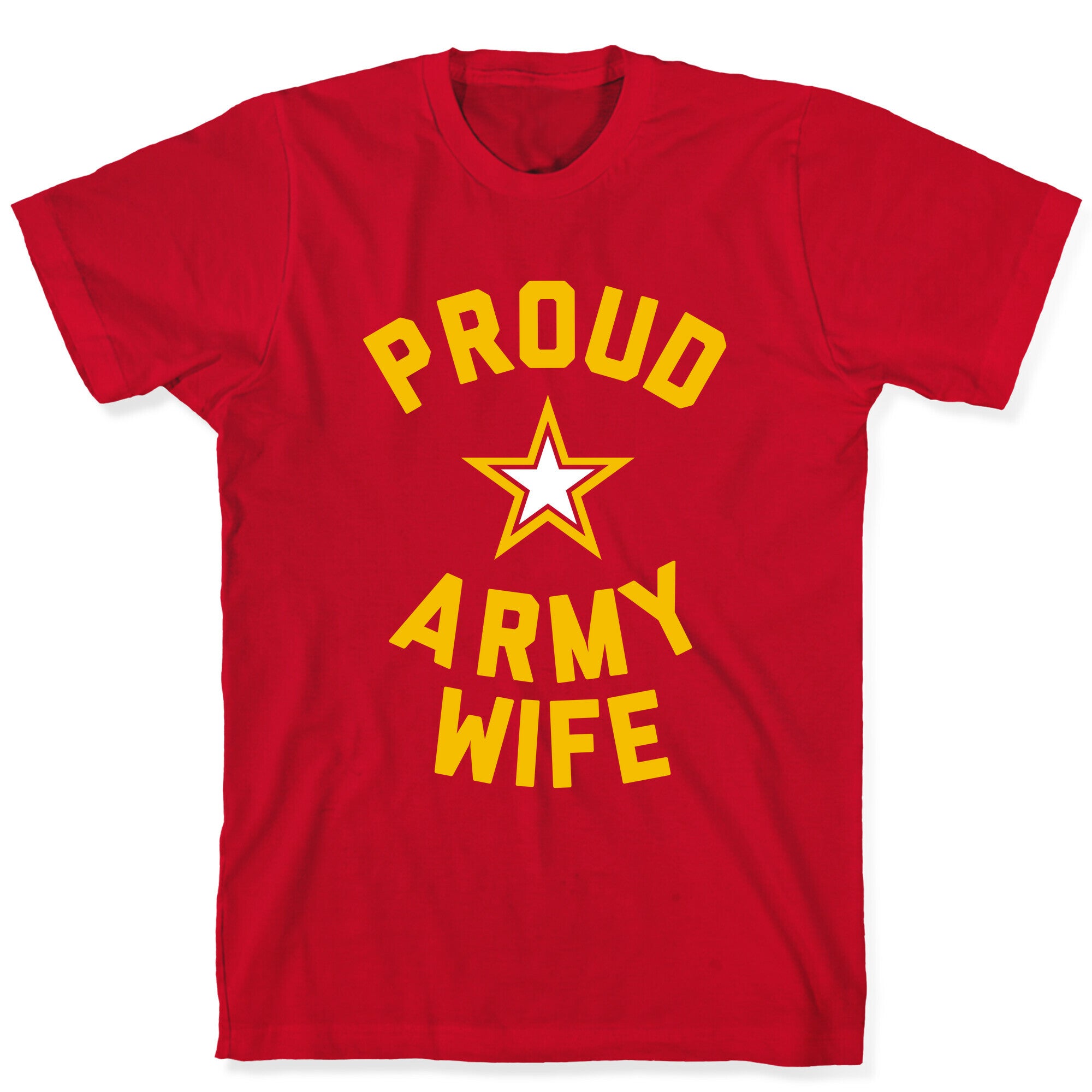 Proud Army Wife T-Shirt
