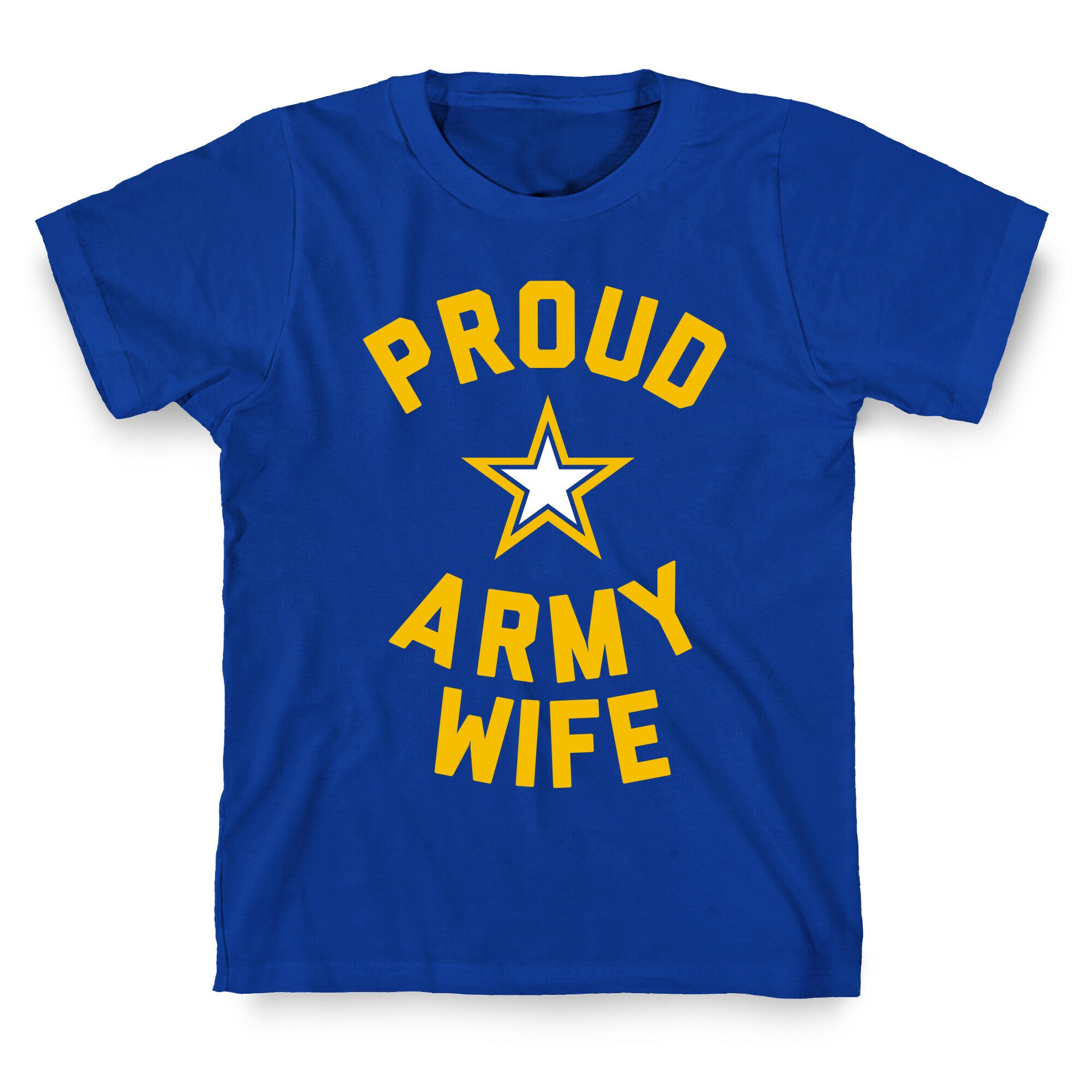 Proud Army Wife T-Shirt