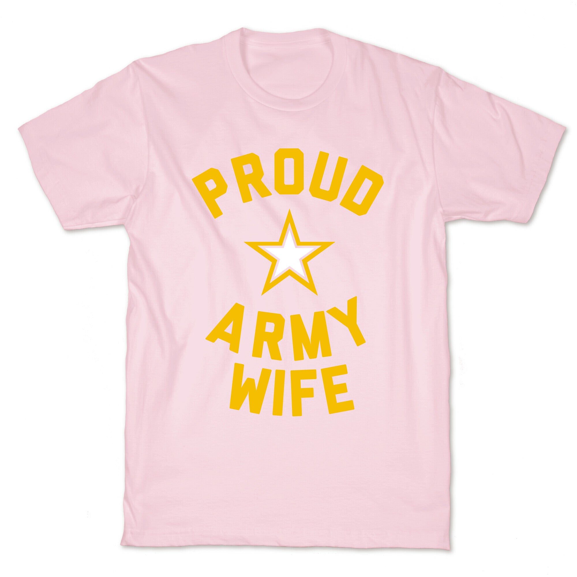 Proud Army Wife T-Shirt