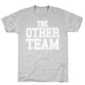 The Other Team T-Shirt