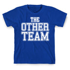 The Other Team T-Shirt