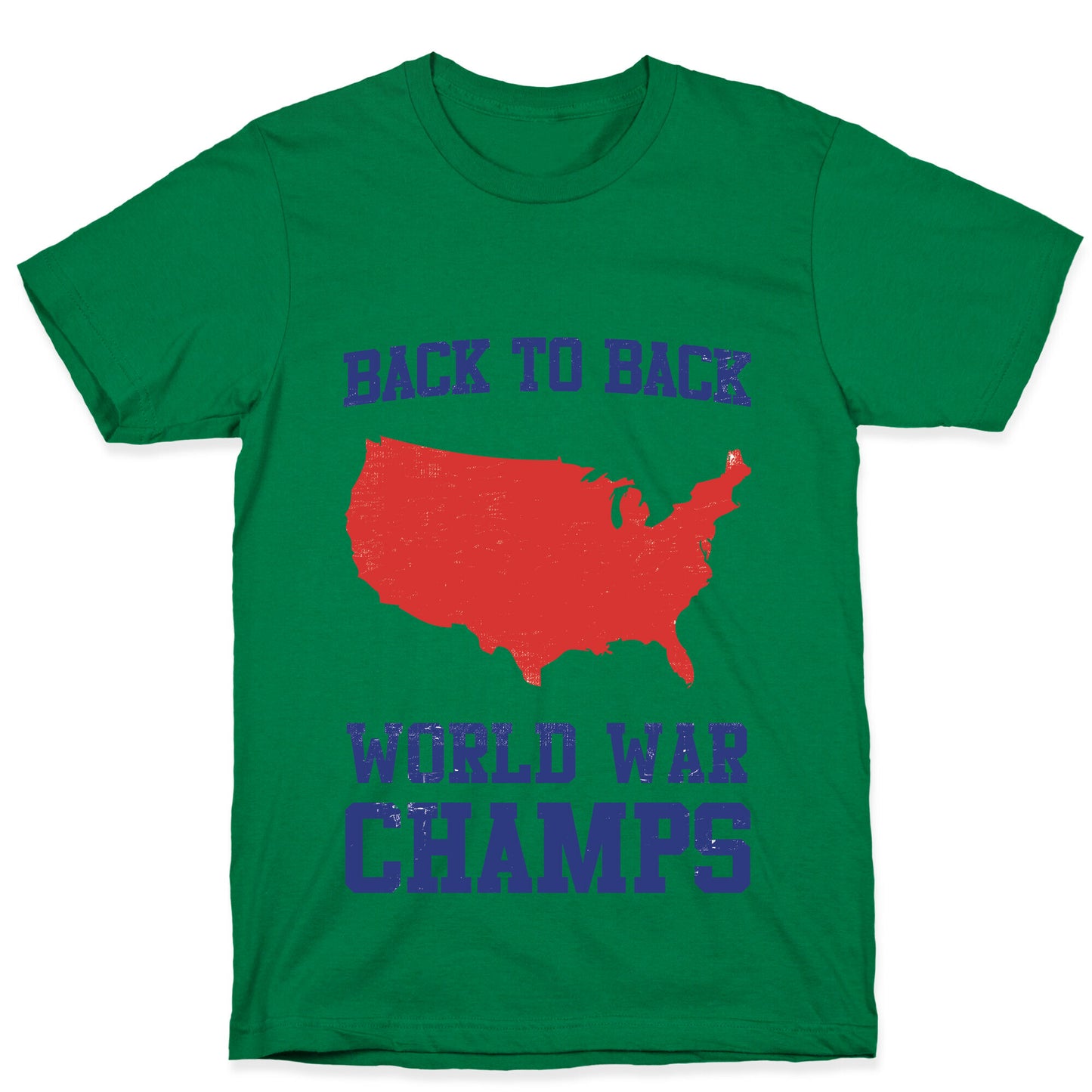 Back to Back World War Champs T-Shirt