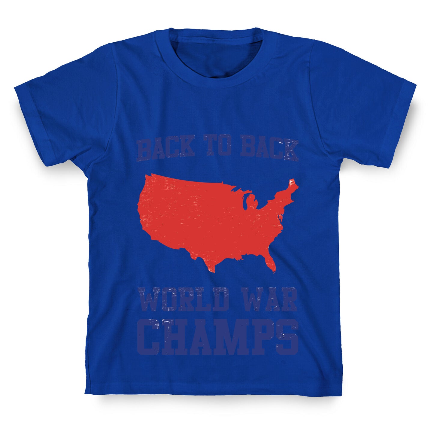 Back to Back World War Champs T-Shirt