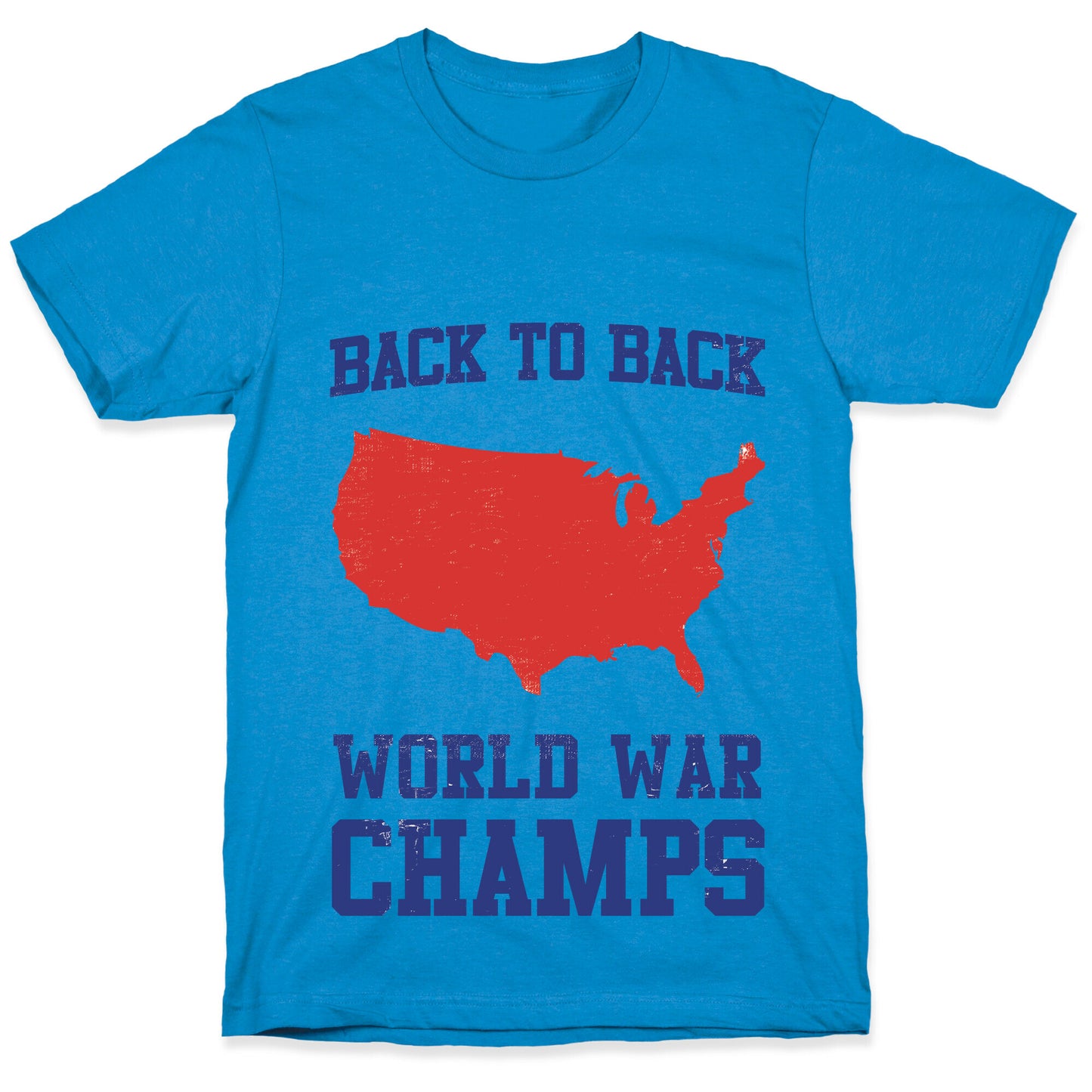 Back to Back World War Champs T-Shirt