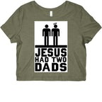 Jesus Had Two Dads Graphic Baby Tee