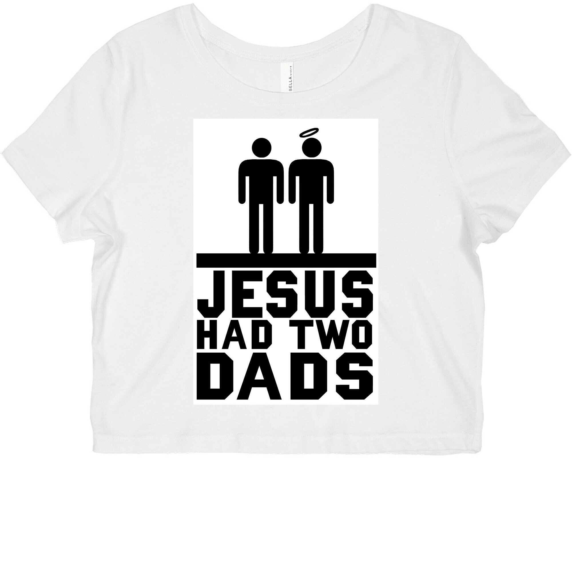 Jesus Had Two Dads Graphic Baby Tee