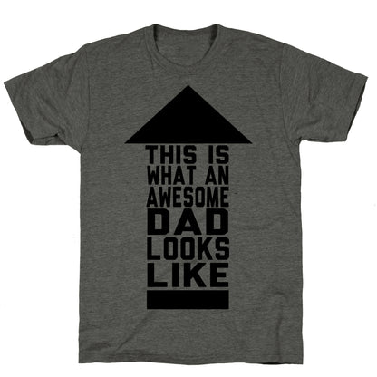 This is What an Awesome Father Looks Like Unisex Triblend Tee