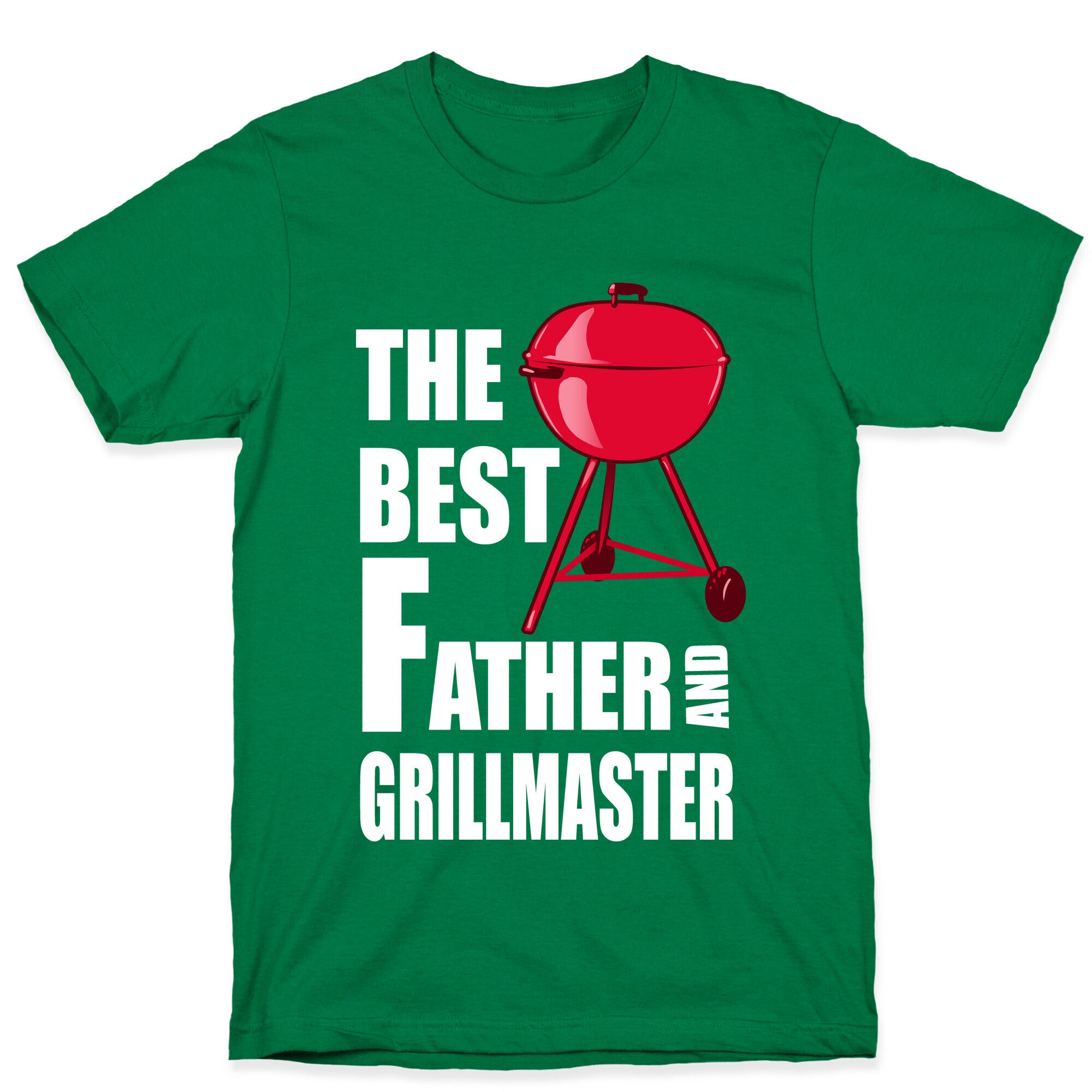 The Best Father and Grillmaster T-Shirt