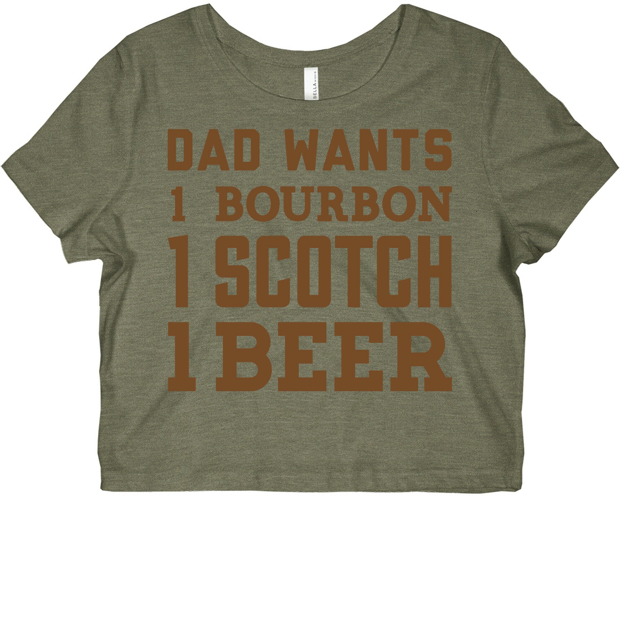 Dad Wants One Bourbon, One Scotch, One Beer. Graphic Baby Tee