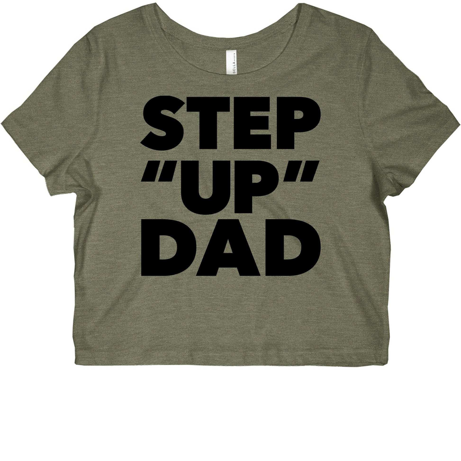 Step "Up" Dad Graphic Baby Tee