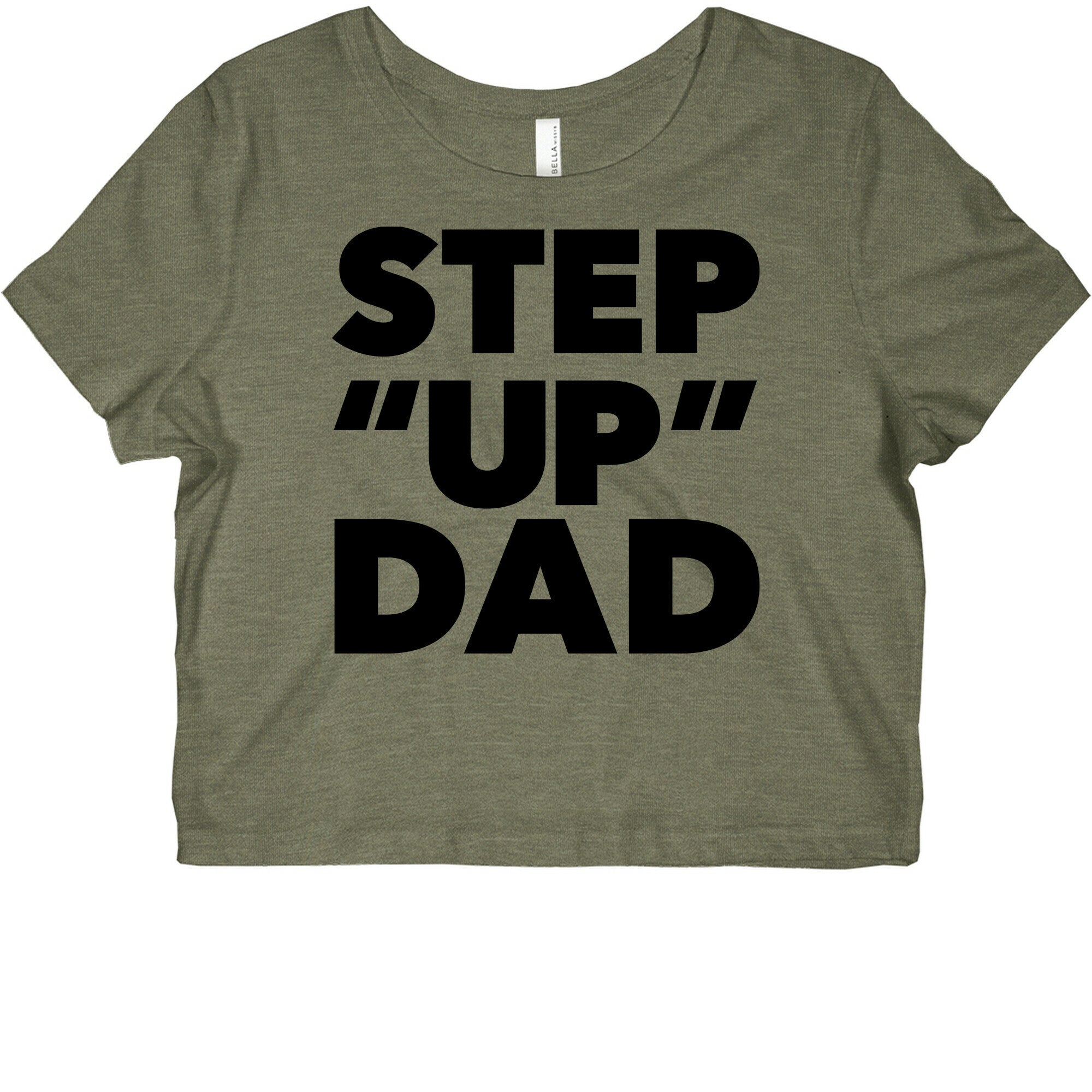 Step "Up" Dad Graphic Baby Tee