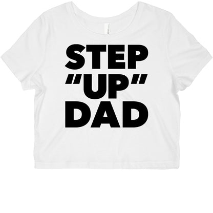 Step "Up" Dad Graphic Baby Tee