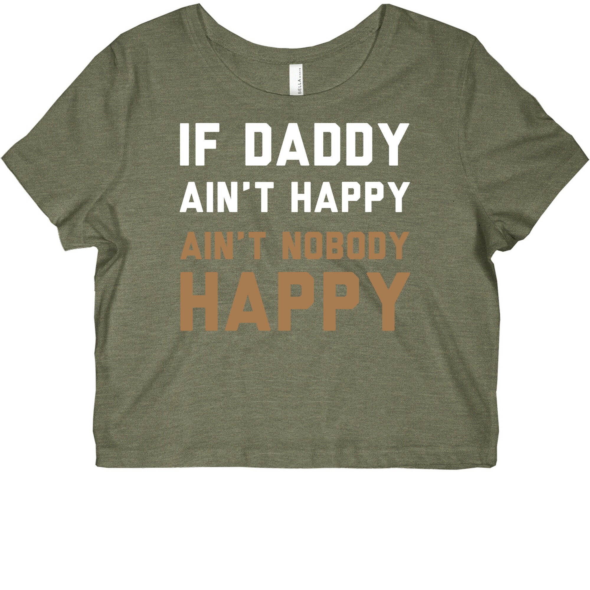 If Daddy Ain't Happy Graphic Baby Tee