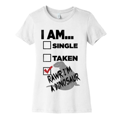 Rawr I'm A Dinosaur! Women's Cotton Tee