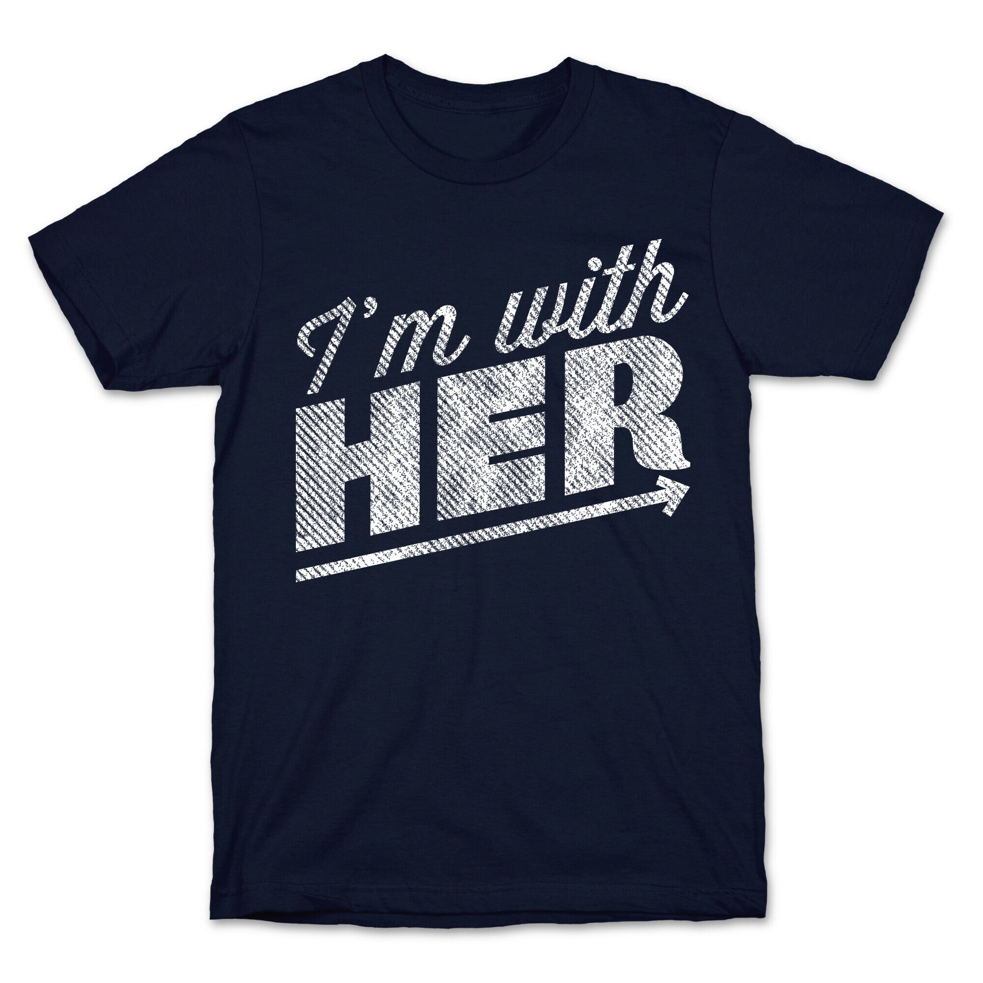 I'm With Her A T-Shirt